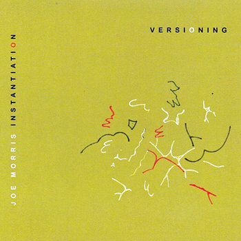 Album: Versioning -- Joe Morris