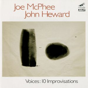 Voices: 10 Improvisations -- Joe McPhee
